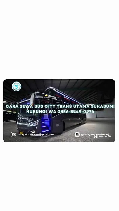 Cara Sewa Bus City Trans Utama Sukabumi WA 0856‑5949‑0974