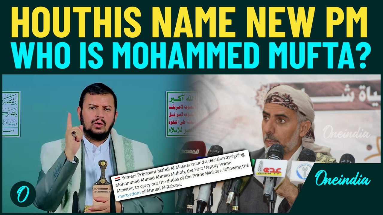 BREAKING: Houthis Pick New PM As All-Out Israel-Yemen War breaks Out | Who Is Mohammed Muftah?