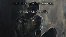 Rilke: Love the Questions Until They Become Answers