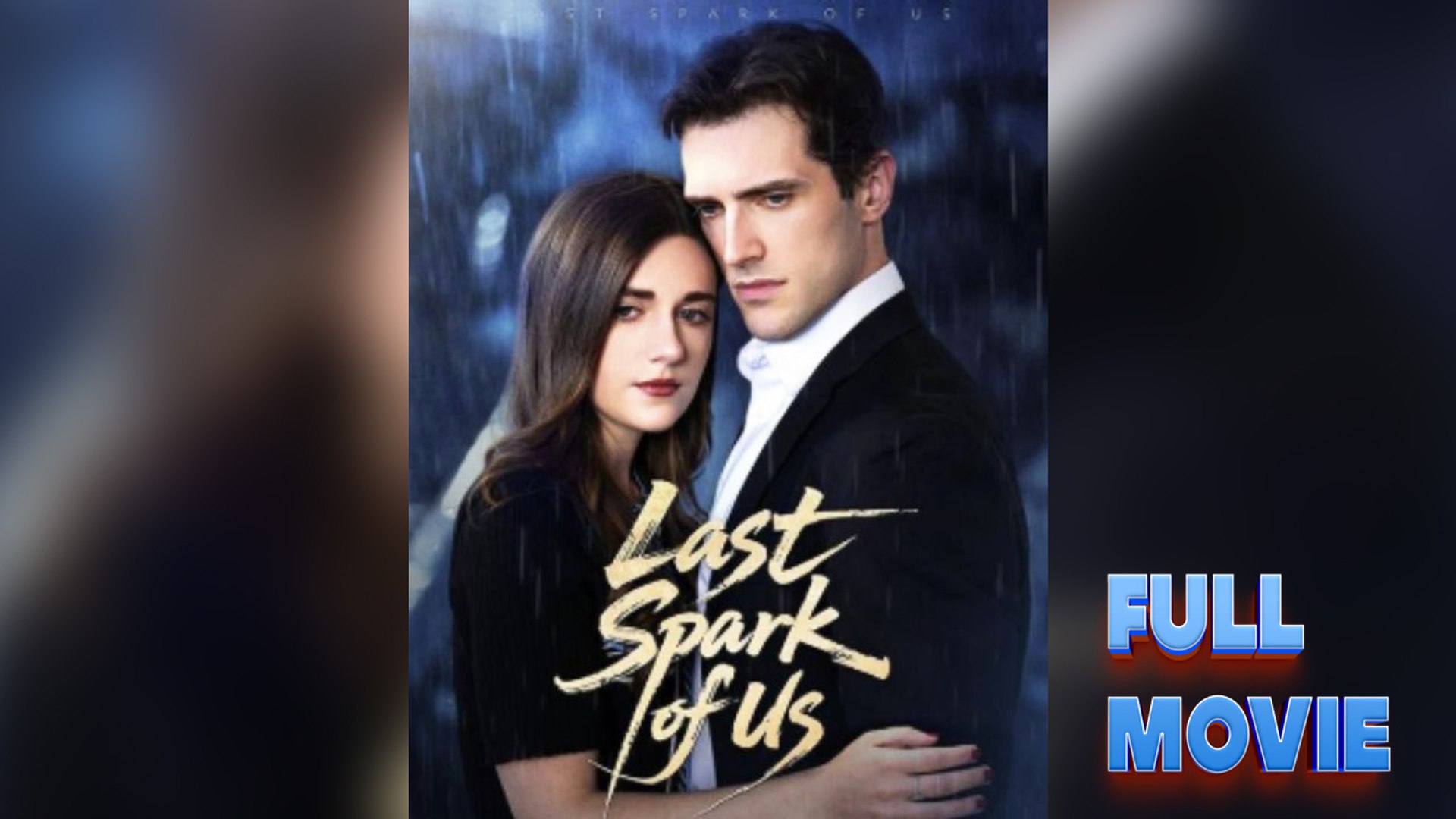 The Last Spark of Us #FullMovie