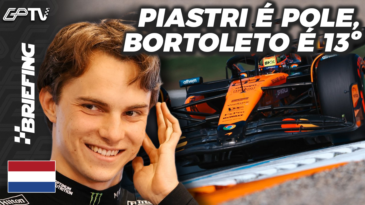 PIASTRI POLE, TOTO WOLFF PORN e STROLL: ATÉ QUANDO? GRID DE LARGADA da F1 na HOLANDA | BRIEFING
