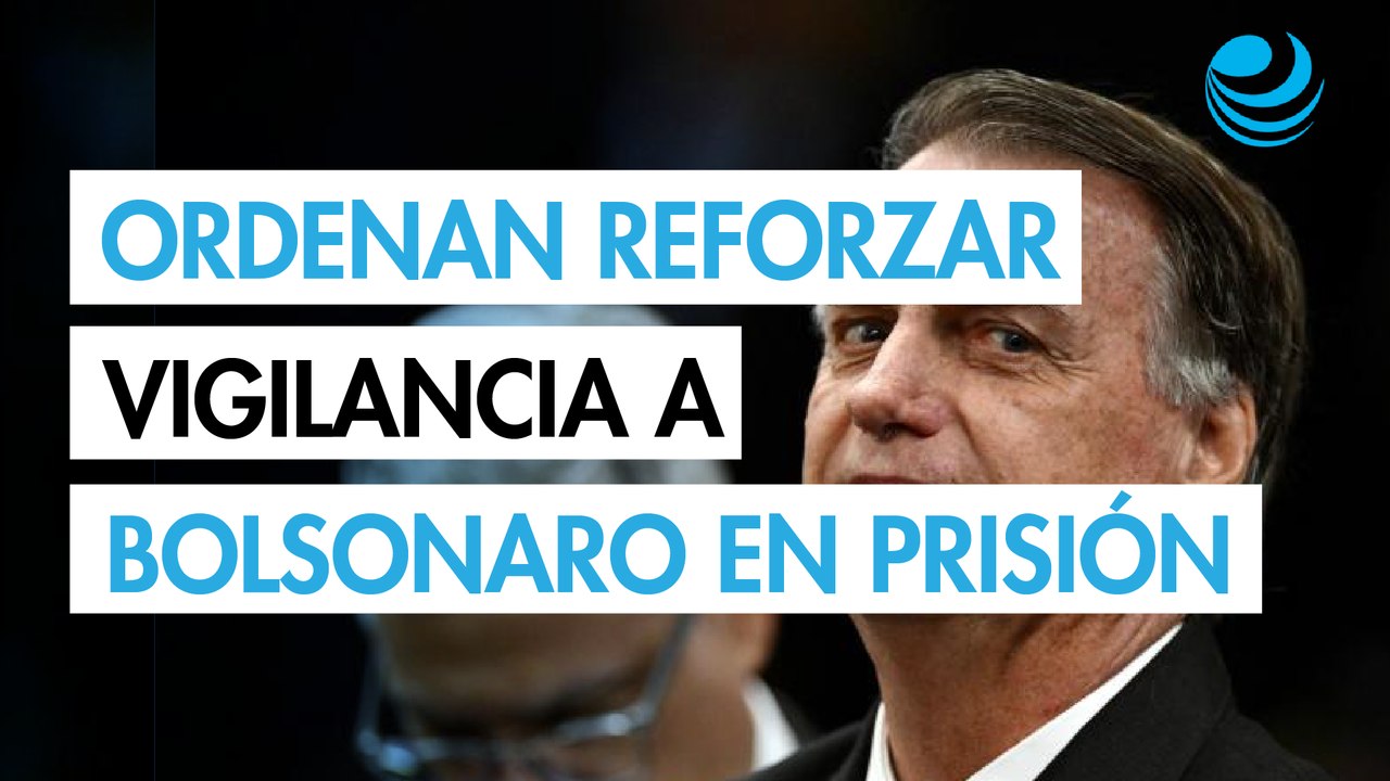 Juez ordena reforzar la vigilancia a Bolsonaro, en prisión domiciliaria