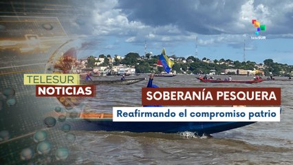 Pescadores navegan para proteger los recursos naturales y defender la soberanía nacional