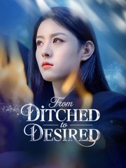 From Ditch to Desired Chinese Drama - HerSceneDaily