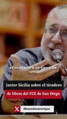 Javier Sicilia sobre el tiradero de libros del FCE de San Diego.