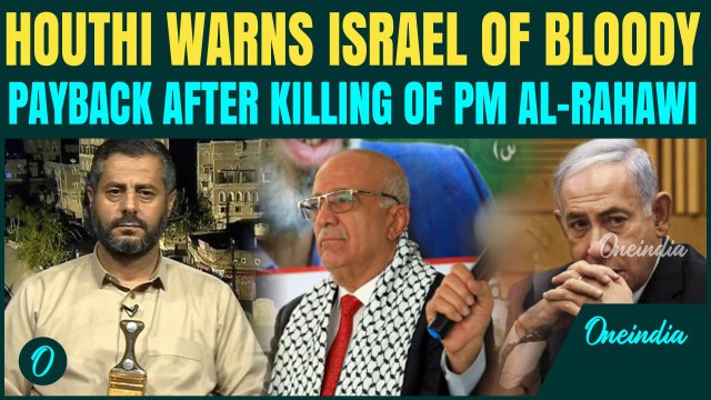 ‘Dark Days Ahead…’ Houthis Issue Big Warning To Netanyahu After Israeli Strike Killed PM Al-Rahawi