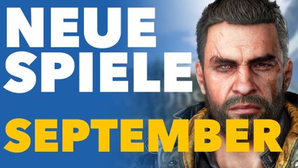 Neue Spiele im September - Video-Vorschau zu den Neuveröffentlichungen auf PC und Konsolen