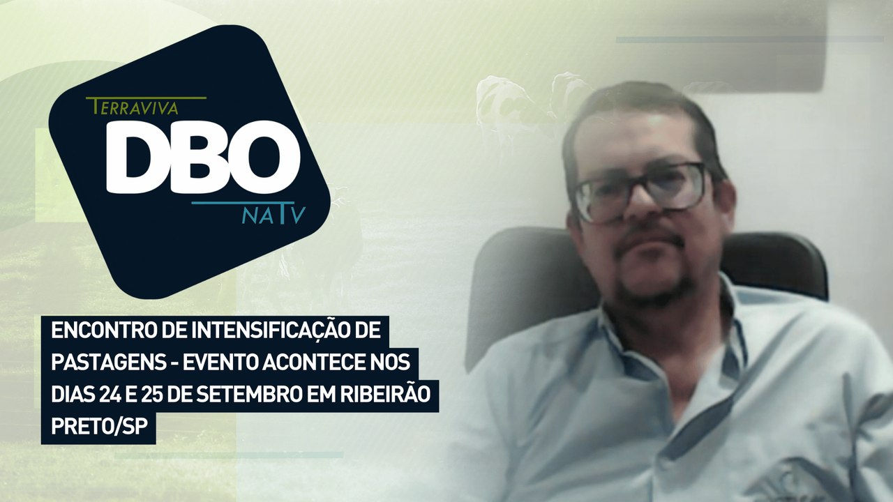 Encontro de intensificação de pastagens - evento acontece nos dias 24 e 25/09 em Ribeirão Preto/SP