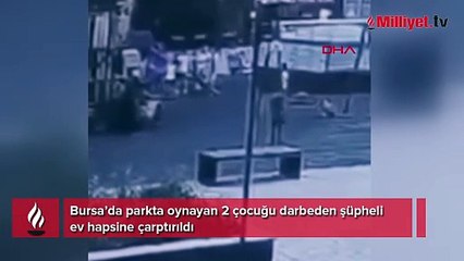 Parkta oynayan çocukları yerden yere çarptı! Şüpheliye ev hapsi