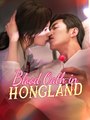 BLOOD OATH IN HONGLAND