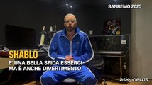 Shablo a Sanremo 2025: «Una bella sfida esserci ma è anche divertimento»