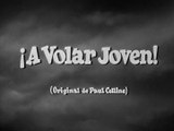 ¡A volar joven! 1947 HD 1080 Completa Cantinflas
