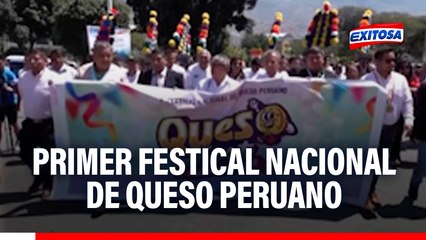 Más de 200 productores participan del primer Festival Nacional de queso Peruano y III Copa América del queso
