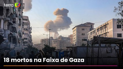 Israel bombardeia subúrbios da Cidade de Gaza e deixa 18 mortos