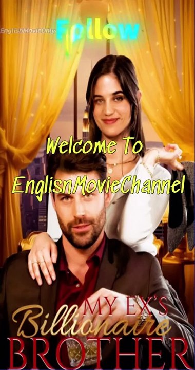 My Ex's Billionaire Brother-Full Episodes