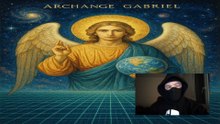 59. Tout sur les Oeuvres de l'Archange Gabriel !!!
