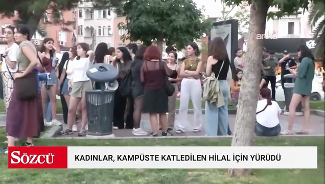 Kadınlar, katledilen Hilal için yürüdü