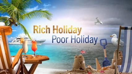 Rich Holiday Poor Holiday Season 5 Episode 1