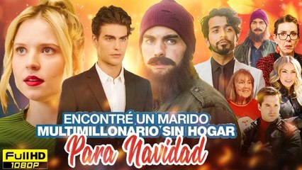 Encontr� Un Marido Multimillonario Sin Hogar Para Navidad En espa�ol - nuevo drama Explain and Facts