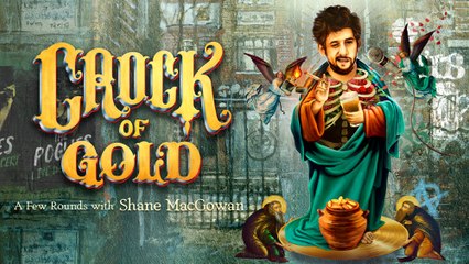 Crock of Gold A Few Rounds with Shane MacGowan (2020)