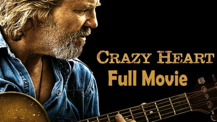 Crazy Heart (2010) Full Movie HD