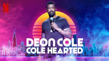 Deon Cole Cole Hearted (2019)