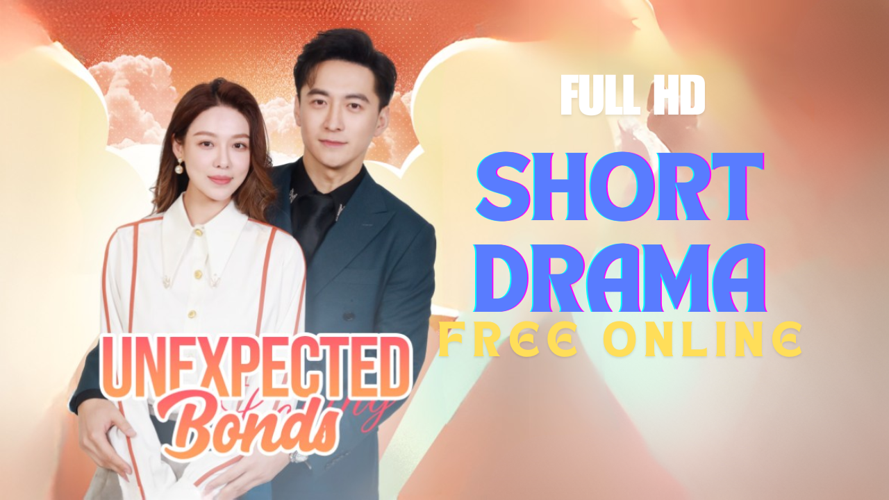 Unexpected Bonds Full Movie