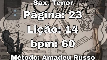 Página: 23 Lição: 14 - Sax. Tenor [60 bpm]