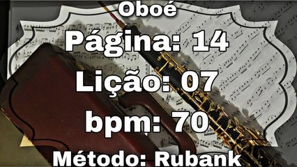 Aprenda a Tocar Oboé com a Lição 07 - Ritmo de 70 bpm 🎶