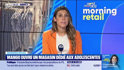 Morning Retail : Mango ouvre un magasin dédié aux adolescentes, par Eva Jacquot - 01/09