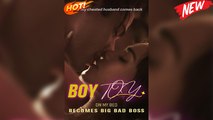 Boy Toy on My Bed Becomes Big Bad Boss