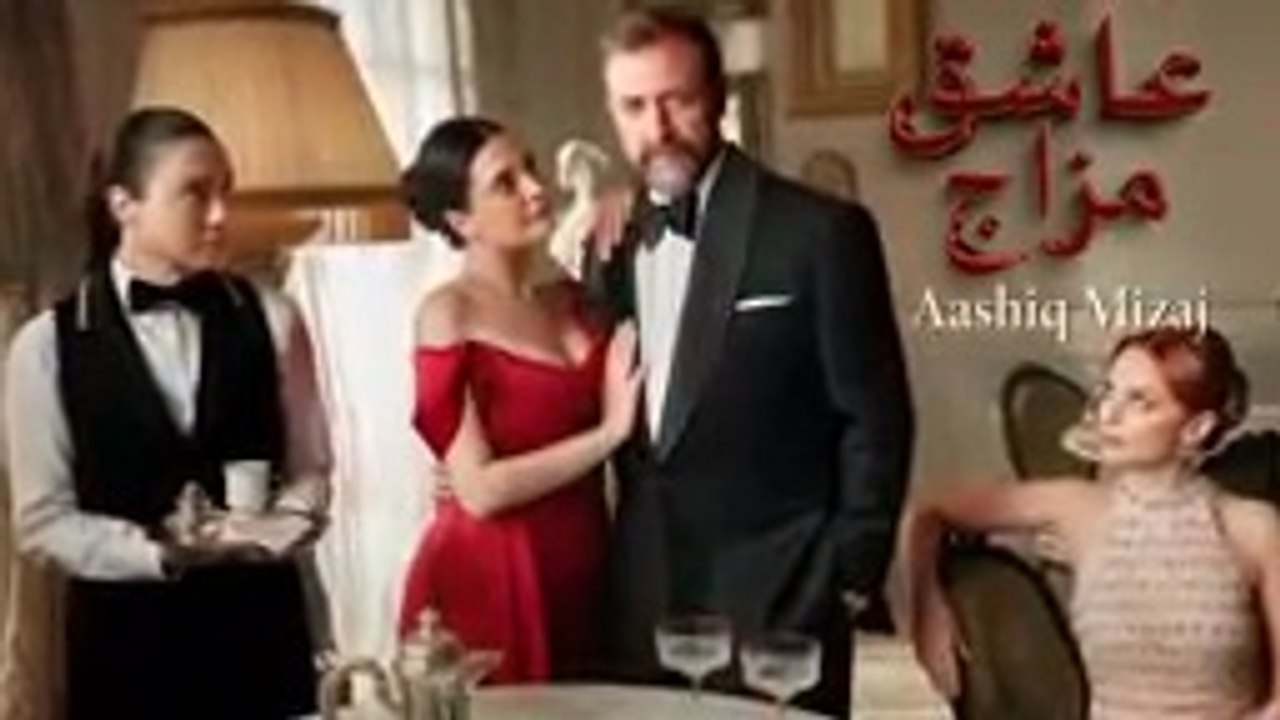 Aashiq Mizaj _ Episode 04 _ Turkish Drama