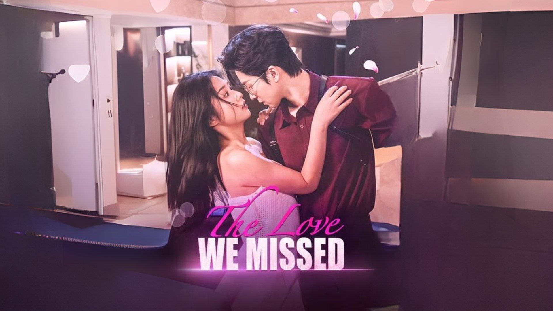 The Love We Missed Full Movie