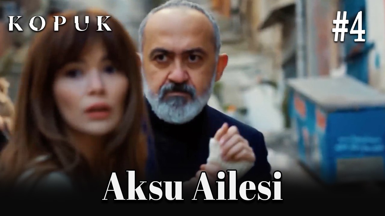 Aksu Ailesi #4