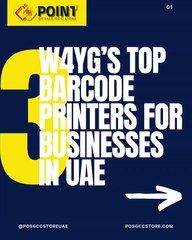 W4YG's Top 3 barcode printers for businesses in UAE