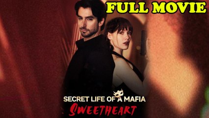 Secret Life Of A Mafia Sweetheart Full Episode