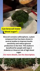 Can broccoli lower blood sugar