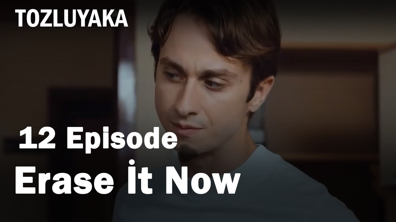 Erase İt Now - Tozluyaka