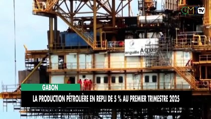 [#Reportage] Gabon : la production pétrolière en repli de 5 % au premier trimestre 2025