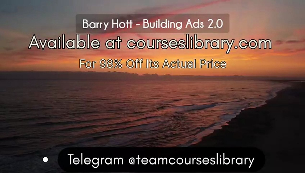 (courseslibrary.com)Barry Hott - Building Ads 2.0