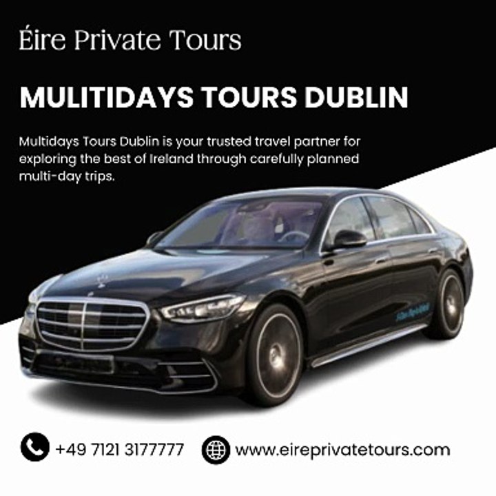mulitidays tours Dublin