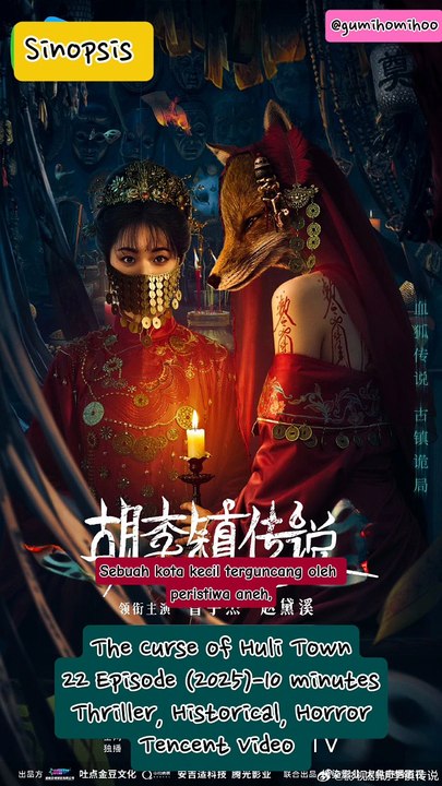 Sinopsis Drama China The Curse of Huli Town
