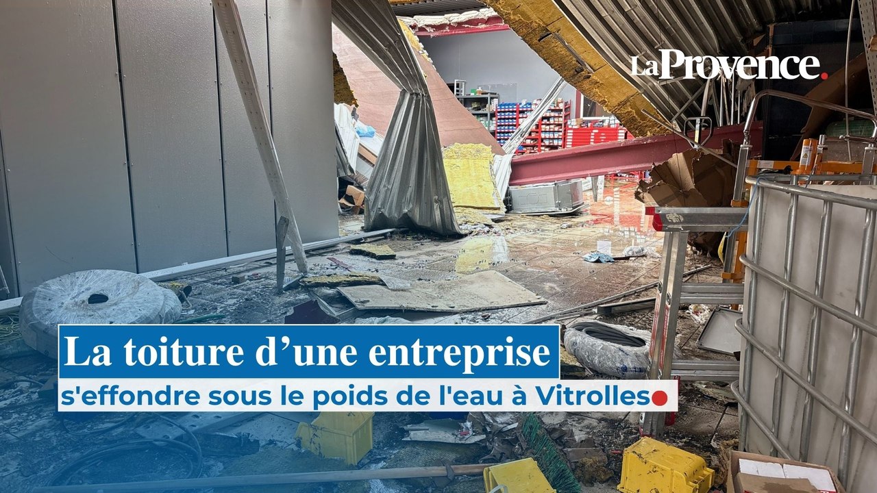 La toiture d'une entreprise s'effondre sous le poids de l'eau à Vitrolles