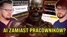 MICROSOFT ZMUSZA PRACOWNIKÓW DO UŻYWANIA AI?! (GTA VI, COD 7, CLAIR OBSCUR, SQUADRON 42)