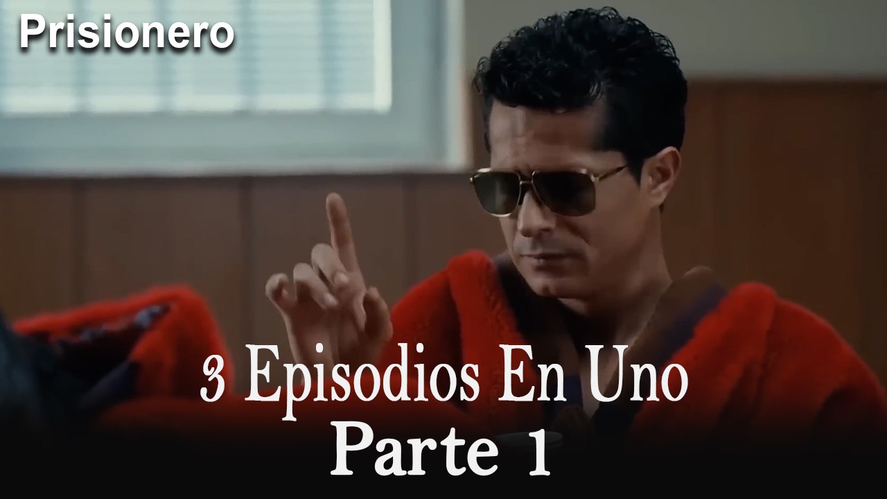 El Prisionero / 3 Episodios en Uno - 1 er Episodio Completo