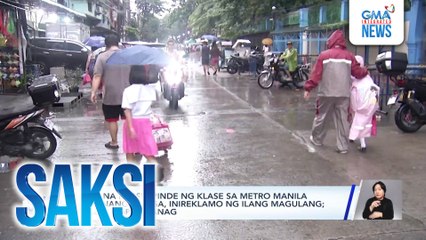 Late na pagsuspinde ng klase sa Metro Manila kaninang umaga, inireklamo ng ilang magulang | Saksi