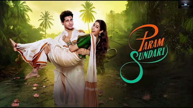 Param Sundari 2025 romantic comedy Hindi Bollywood movie Sidharth Malhotra Janhvi Kapoor. #ParamSundari #SidharthMalhotra #JanhviKapoor #Bollywood #RomanticComedy #HindiMovie #2025Movie #BollywoodRomCom #LoveStory #ComedyDrama #BollywoodCouple #Bollywoo