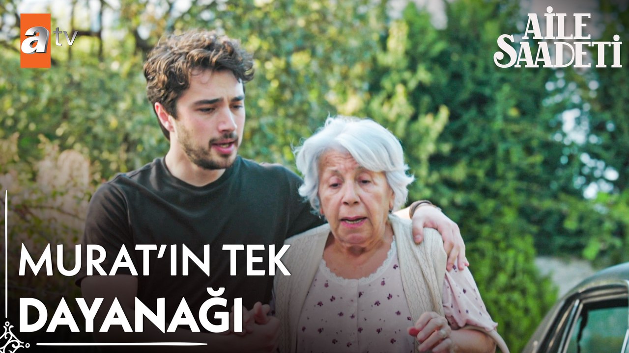 Murat anneannesine kavuştu! - Aile Saadeti 12. Bölüm