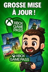 Tout ce qu'il faut savoir sur la Mise à Jour de Game Pass et xCloud 🚀