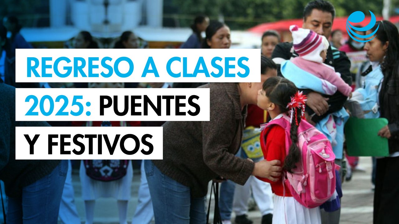 Regreso a clases 2025: Festivos, puentes y fechas clave del nuevo calendario escolar